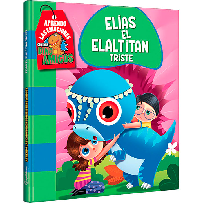 Libro Elías el Elaltitan Triste - Dino amigos