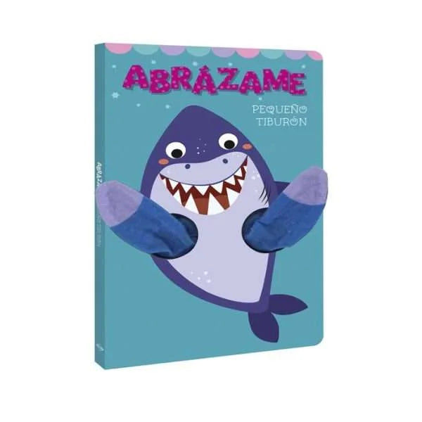 Libro Abrázame Pequeño Tiburón - Libro Títere