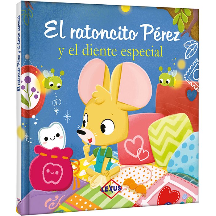 Libro El Ratoncito Pérez y el Diente Especial
